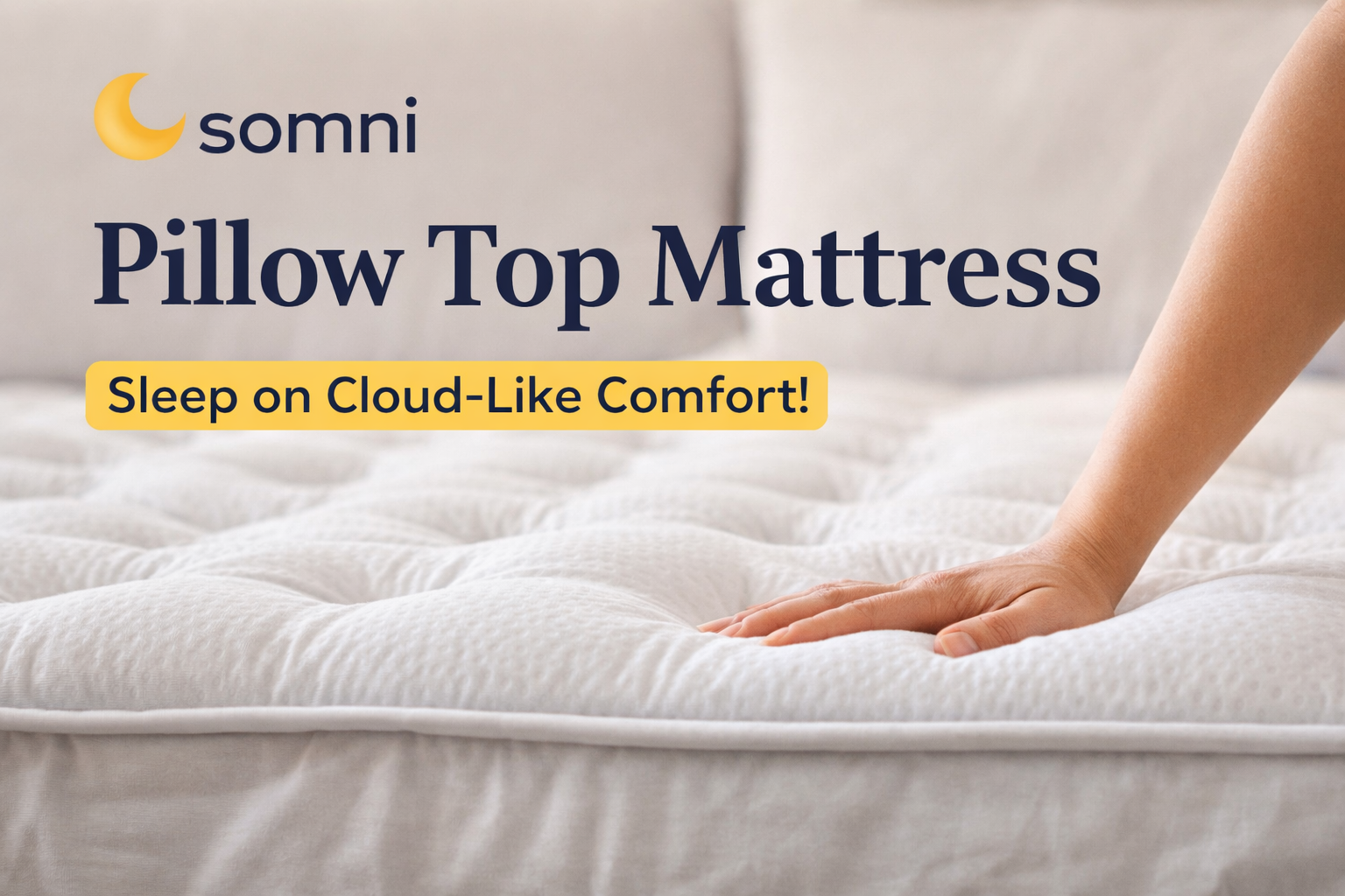 Pillow Top Mattress